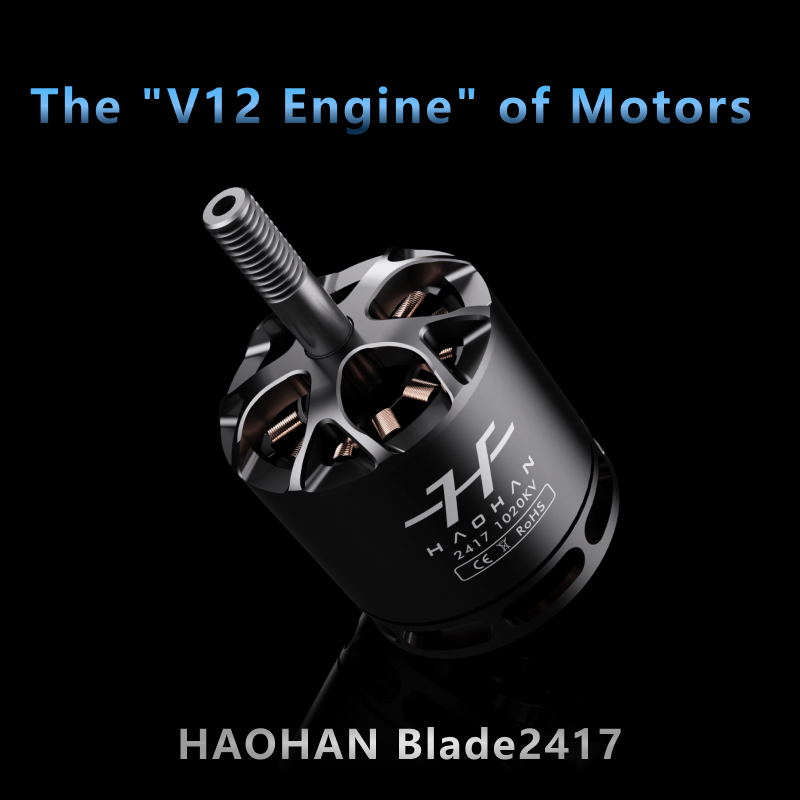 HAOHAN Blade 2417 Motor